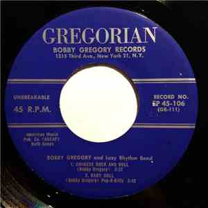 Bobby Gregory And Lazy Rhythm Band - Chinese Rock And Roll