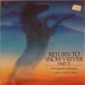 Bruce Rowland  - Return To Snowy River Part 2 - Original Motion Picture Sou ...