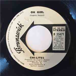 Chi-Lites - Oh Girl