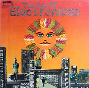 Dick Hyman - The Age Of Electronicus