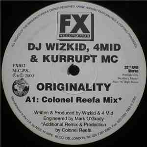 DJ Wizkid, 4Mid & Kurrupt MC - Originality