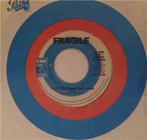 Fragile  - Trop Bell (Pour Etre Vraie)