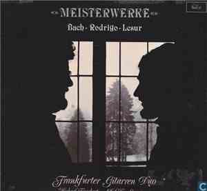 Frankfurter Gitarren Duo - Meisterwerke