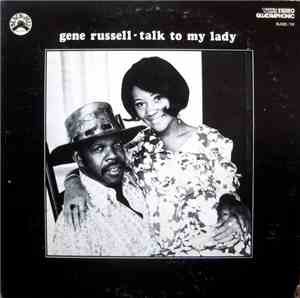 Gene Russell - Talk To My Lady