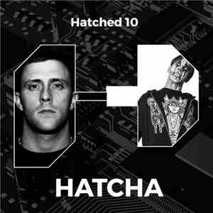 Hatcha - Hatched 10