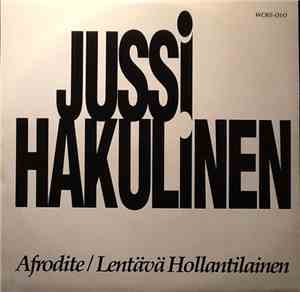 Jussi Hakulinen - Afrodite / Lentävä Hollantilainen