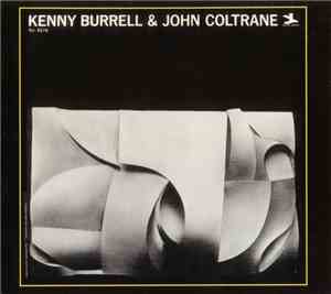 Kenny Burrell & John Coltrane - Kenny Burrell & John Coltrane