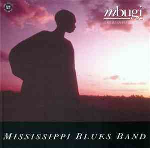 Mississippi Blues Band - mBugi (Endiabladamente Bueno)