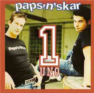 Paps'N'Skar - Uno