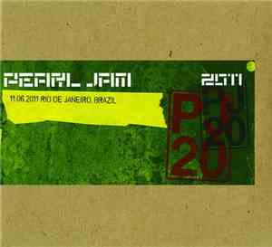 Pearl Jam - 11.6.2011 Rio De Janeiro, Brazil