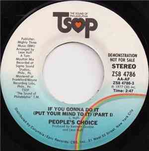 People's Choice - If You Gonna Do It (Put Your Mind To It)
