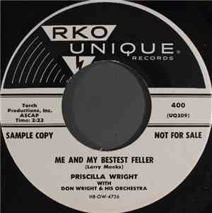 Priscilla Wright With Don Wright & His Orchestra - Me And My Best Feller