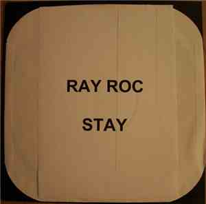 Ray Roc - Stay