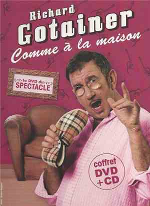 Richard Gotainer - Comme Á La Maison