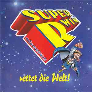 Sabine Bulthaup - Super-R-win Rettet Die Welt