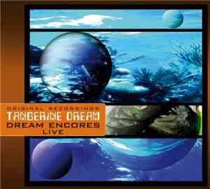 Tangerine Dream - Dream Encores