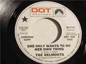The Belmonts - She Only Wants To Do Her Own Thing / Reminiscences