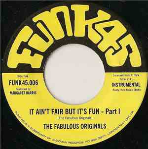 The Fabulous Originals - It Ain't Fair But It's Fun