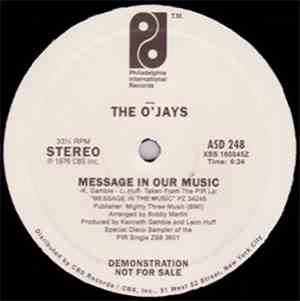 The O'Jays - Message In Our Music