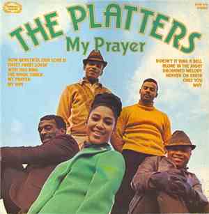 The Platters - My Prayer