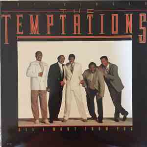 The Temptations - All I Want From You