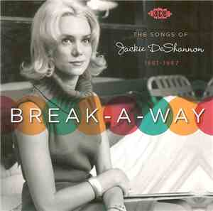 Various - Break-A-Way: The Songs Of Jackie DeShannon 1961-1967