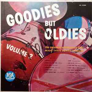 Various - Goodies But Oldies Volume 2