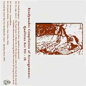 Various - Readymades Compilation Of Arrangements: Qualities Act VII-IX