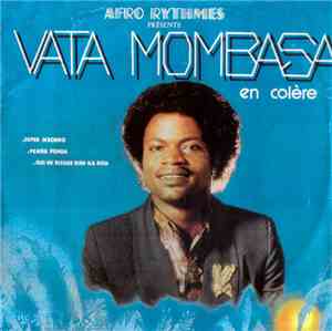 Vata Mombasa - En Colère