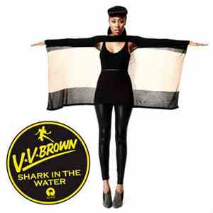 V.V.Brown - Shark In The Water