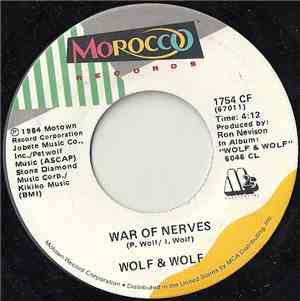 Wolf & Wolf - War Of Nerves / Talk Of The Town