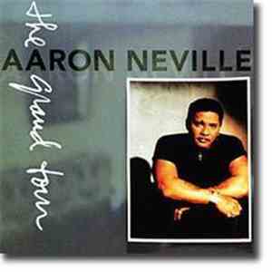 Aaron Neville - The Grand Tour