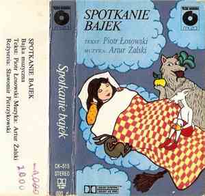 Artur Żalski / Piotr Łosowski - Spotkanie Bajek