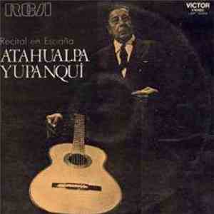 Atahualpa Yupanqui - Recital En Espana
