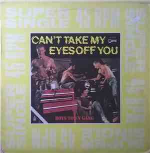 Boys Town Gang - Can't Take My Eyes Off You