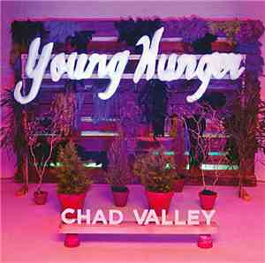 Chad Valley  - Young Hunger