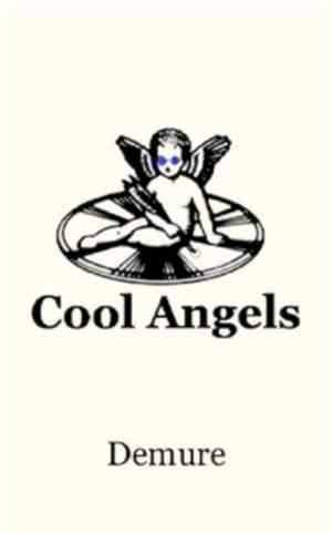 Cool Angels - Demure