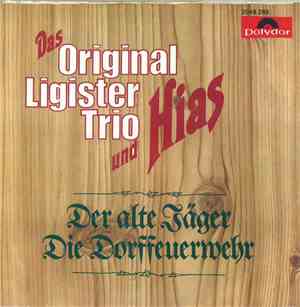 Das Original Ligister Trio & Hias - Der Alte Jäger