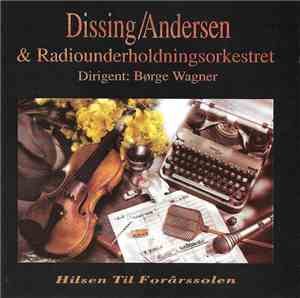 Dissing/Andersen & Radiounderholdningsorkesteret - Hilsen Til Forårssolen