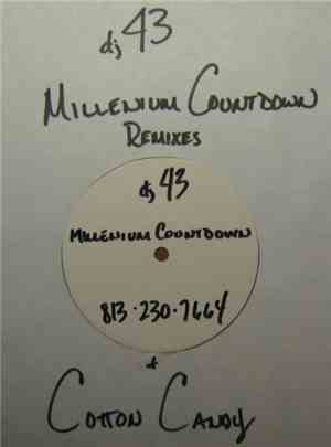 DJ 43 - Millenium Countdown (Remixes) / Cotton Candy