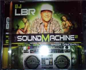DJ LBR - The SoundMachine 2