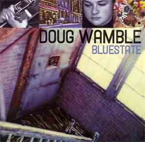 Doug Wamble - Bluestate