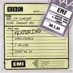 EMF - BBC In Concert (30th January 1991)
