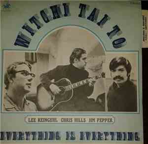 Everything Is Everything - Witchi Tai To