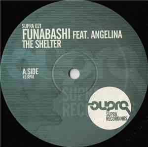 Funabashi Feat. Angelina  - The Shelter