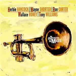 Herbie Hancock | Wayne Shorter | Ron Carter | Wallace Roney | Tony Williams ...