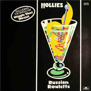 Hollies - Russian Roulette