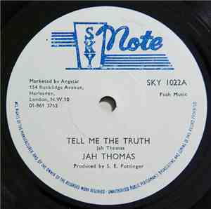 Jah Thomas / Revolutioniaries - Tell Me The Truth / Truthful Dub