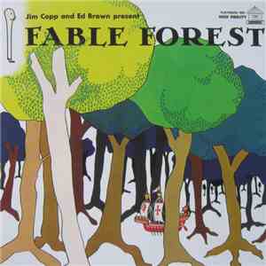 Jim Copp and Ed Brown - Fable Forest