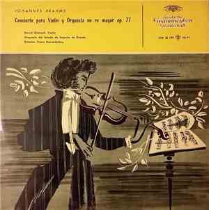 Johannes Brahms, David Oistrach, Franz Konwitschny - Concierto Para Violin  ...